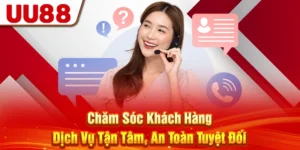 Chăm Sóc Khách Hàng: Dịch Vụ Tận Tâm, An Toàn Tuyệt Đối