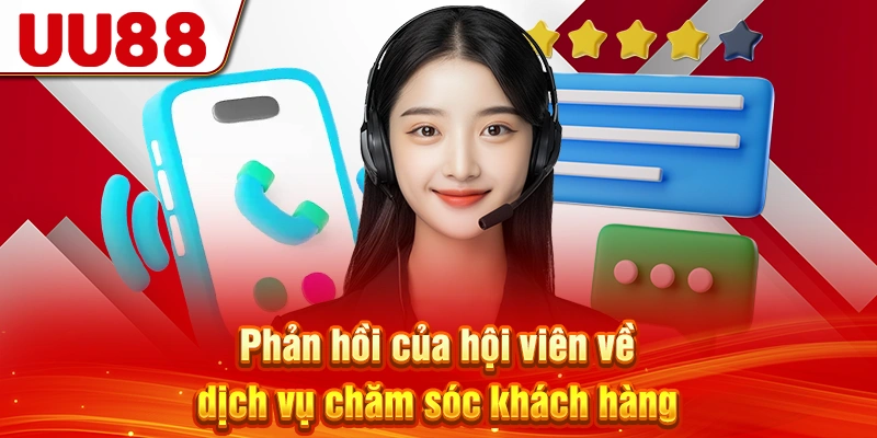 Phản hồi của hội viên về dịch vụ chăm sóc khách hàng