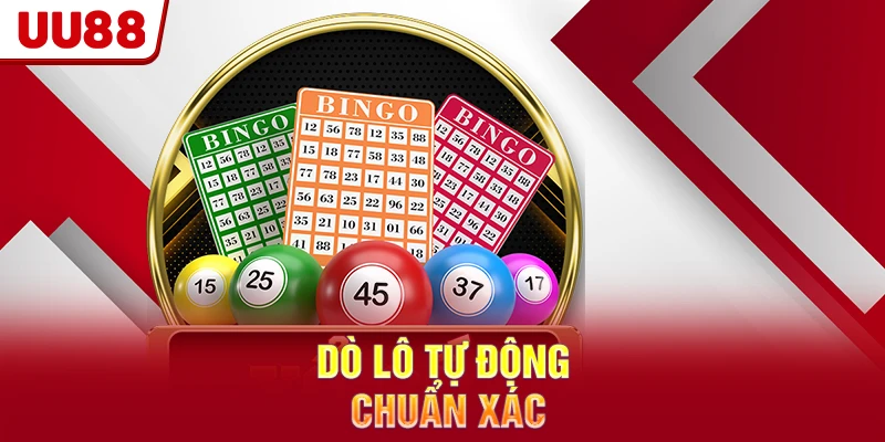 Dò lô tự động chuẩn xác